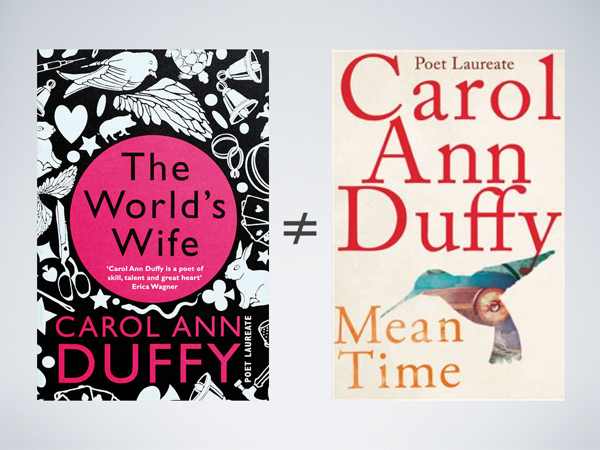 The cover of *The World's Wife* and Duffy's *Mean Time* with an ≠ between them